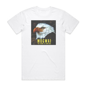 Mogwai The Hawk Is Howling Album Cover T-Shirt White Mogwai The Hawk Is Howling Album Cover T-Shirt White