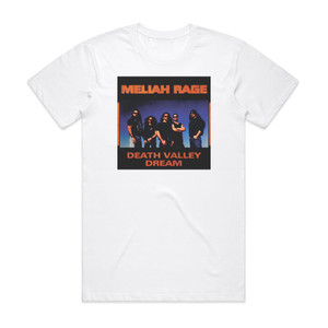 Meliah Rage Death Valley Dream Album Cover T-Shirt White Meliah Rage Death Valley Dream Album Cover T-Shirt White