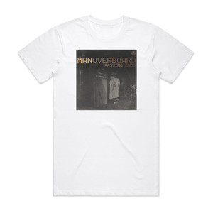 Man Overboard Passing Ends Album Cover T-Shirt White Man Overboard Passing Ends Album Cover T-Shirt White