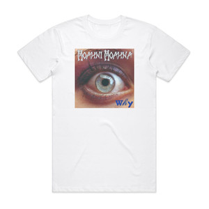 Moahni Moahna Why Album Cover T-Shirt White Moahni Moahna Why Album Cover T-Shirt White