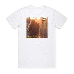 Megan Nicole Never Have I Ever Album Cover T-Shirt White Megan Nicole Never Have I Ever Album Cover T-Shirt White