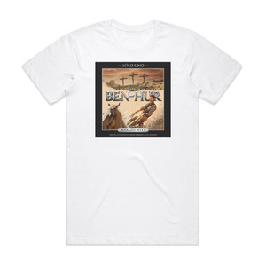 Marcos Witt Slo Uno Ben Hur Album Cover T-Shirt White Marcos Witt Slo Uno Ben Hur Album Cover T-Shirt White