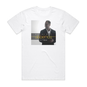 Marcos Witt Alabemos Album Cover T-Shirt White Marcos Witt Alabemos Album Cover T-Shirt White