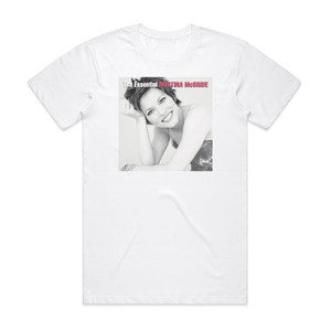 Martina McBride The Essential Martina Mcbride Album Cover T-Shirt White