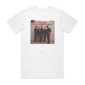 Manfred Mann The Five Faces Of Manfred Mann Album Cover T-Shirt White Manfred Mann The Five Faces Of Manfred Mann Album Cover T-Shirt White