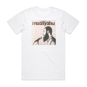 Matisyahu Shake Off The Dustarise Album Cover T-Shirt White Matisyahu Shake Off The Dustarise Album Cover T-Shirt White