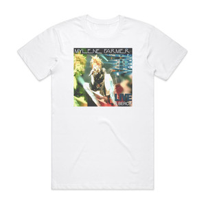 Mylene Farmer Live Bercy Album Cover T-Shirt White Mylene Farmer Live Bercy Album Cover T-Shirt White