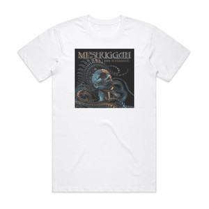 Meshuggah Born In Dissonance Album Cover T-Shirt White Meshuggah Born In Dissonance Album Cover T-Shirt White