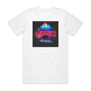 Nero Me And You Album Cover T-Shirt White Nero Me And You Album Cover T-Shirt White