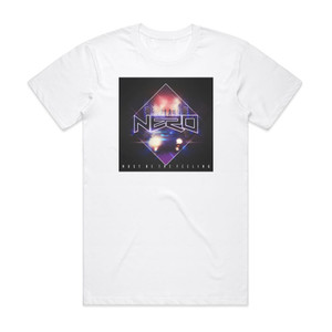 Nero Must Be The Feeling Album Cover T-Shirt White Nero Must Be The Feeling Album Cover T-Shirt White