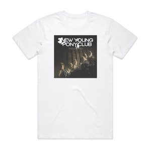 New Young Pony Club The Optimist Album Cover T-Shirt White New Young Pony Club The Optimist Album Cover T-Shirt White