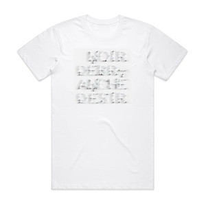 Noir Desir Dbranch Album Cover T-Shirt White Noir Desir Dbranch Album Cover T-Shirt White