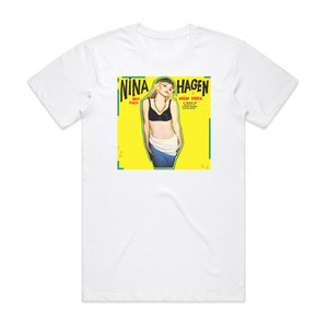 Nina Hagen New York New York Album Cover T-Shirt White Nina Hagen New York New York Album Cover T-Shirt White