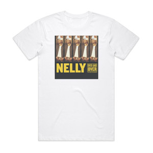 Nelly Over And Over Album Cover T-Shirt White Nelly Over And Over Album Cover T-Shirt White
