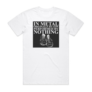 Nothing In Metal Album Cover T-Shirt White