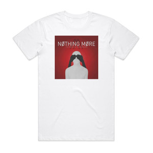 Nothing More The Stories We Tell Ourselves Album Cover T-Shirt White Nothing More The Stories We Tell Ourselves Album Cover T-Shirt White