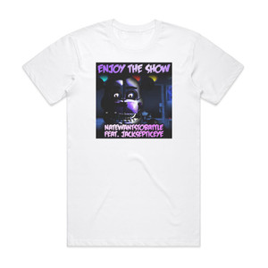 NateWantsToBattle Enjoy The Show Album Cover T-Shirt White NateWantsToBattle Enjoy The Show Album Cover T-Shirt White