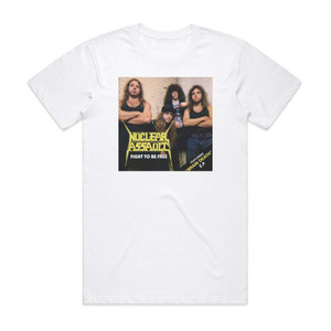 Nuclear Assault Fight To Be Free Brain Death Album Cover T-Shirt White Nuclear Assault Fight To Be Free Brain Death Album Cover T-Shirt White