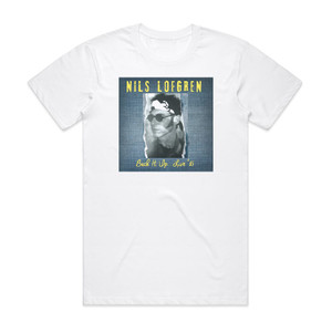 Nils Lofgren Back It Up Album Cover T-Shirt White