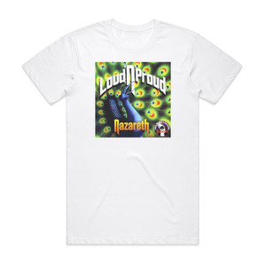 Nazareth Loud N Proud 1 Album Cover T-Shirt White