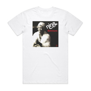 Nina Simone Baltimore Album Cover T-Shirt White Nina Simone Baltimore Album Cover T-Shirt White
