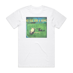 No Use for a Name The Feel Good Record Of The Year 1 Album Cover T-Shirt White