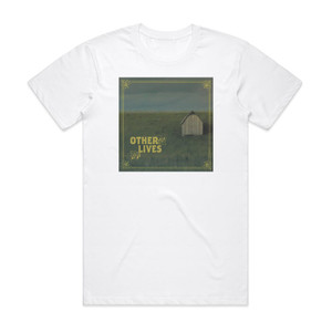 Other Lives Other Lives Album Cover T-Shirt White Other Lives Other Lives Album Cover T-Shirt White