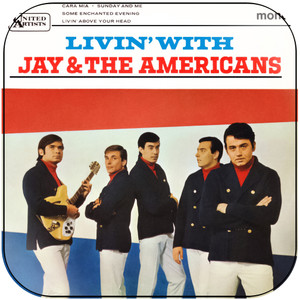 Jay and The Americans Living With Jay And The Americans Album Cover Sticker Jay and The Americans Living With Jay And The Americans Album Cover Sticker