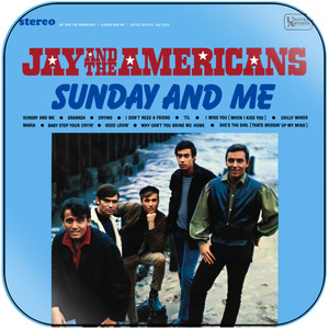 Jay and The Americans Sunday And Me Album Cover Sticker Jay and The Americans Sunday And Me Album Cover Sticker