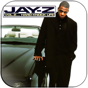 Jay-Z Vol 2 Hard Knock Life-1 Album Cover Sticker Jay-Z Vol 2 Hard Knock Life-1 Album Cover Sticker