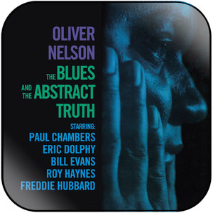 Oliver Nelson The Blues And The Abstract Truth-2 Album Cover Sticker