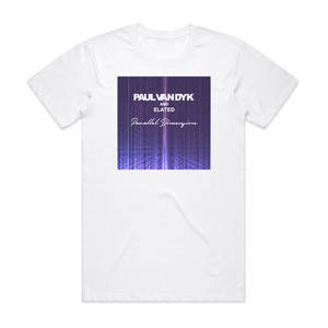 Paul van Dyk Parallel Dimension Album Cover T-Shirt White Paul van Dyk Parallel Dimension Album Cover T-Shirt White