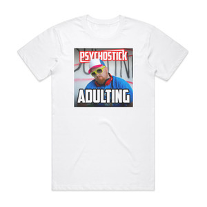 Psychostick Adulting Album Cover T-Shirt White Psychostick Adulting Album Cover T-Shirt White