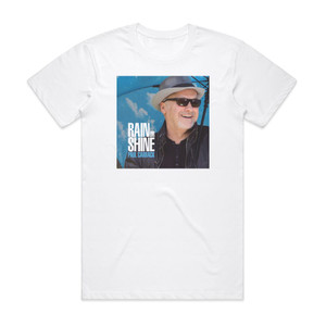 Paul Carrack Rain Or Shine Album Cover T-Shirt White Paul Carrack Rain Or Shine Album Cover T-Shirt White
