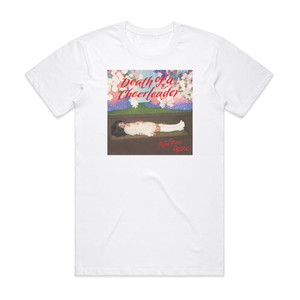 Pom Pom Squad Death Of A Cheerleader Album Cover T-Shirt White Pom Pom Squad Death Of A Cheerleader Album Cover T-Shirt White