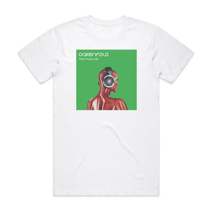 Paul Oakenfold Time Of Your Life Album Cover T-Shirt White