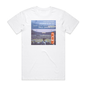 Paul Oakenfold Journeys By Stadium Dj Paul Oakenfold 1 Album Cover T-Shirt White Paul Oakenfold Journeys By Stadium Dj Paul Oakenfold 1 Album Cover T-Shirt White