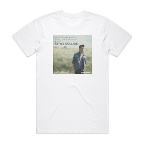Paul Oakenfold As We Collide Album Cover T-Shirt White