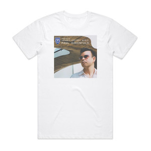 Paul Oakenfold Perfecto Presents Another World Album Cover T-Shirt White