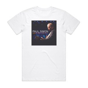 Paul Simon Live In New York City Album Cover T-Shirt White Paul Simon Live In New York City Album Cover T-Shirt White