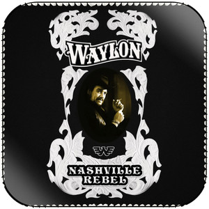 Waylon Jennings Nashville Rebel Album Cover Sticker