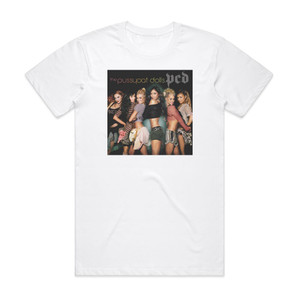 Pussycat Dolls Pcd Album Cover T-Shirt White Pussycat Dolls Pcd Album Cover T-Shirt White