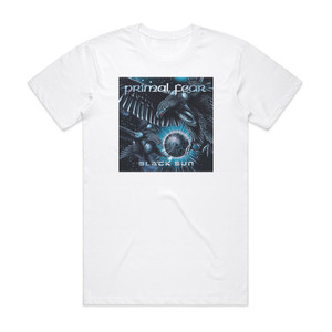 Primal Fear Black Sun 1 Album Cover T-Shirt White Primal Fear Black Sun 1 Album Cover T-Shirt White