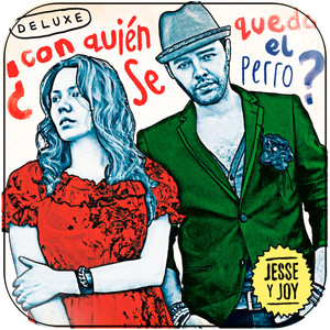Jesse and Joy Con Quin Se Queda El Perro Album Cover Sticker Jesse and Joy Con Quin Se Queda El Perro Album Cover Sticker