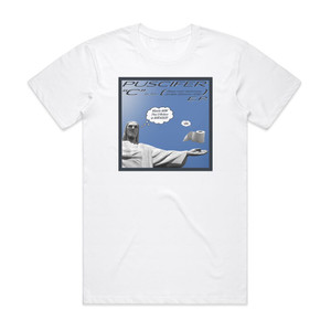 Puscifer C Is For Please Insert Sophomoric Genitalia Reference Here E Album Cover T-Shirt White