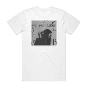 Patti Smith Banga Album Cover T-Shirt White Patti Smith Banga Album Cover T-Shirt White