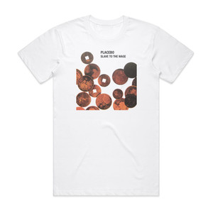 Placebo Slave To The Wage 2 Album Cover T-Shirt White Placebo Slave To The Wage 2 Album Cover T-Shirt White