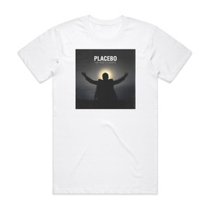 Placebo For What Its Worth Album Cover T-Shirt White Placebo For What Its Worth Album Cover T-Shirt White