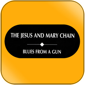 The Jesus and Mary Chain Blues From A Gun-1 Album Cover Sticker The Jesus and Mary Chain Blues From A Gun-1 Album Cover Sticker