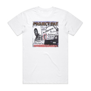 Project Pat Murderers And Robbers Album Cover T-Shirt White